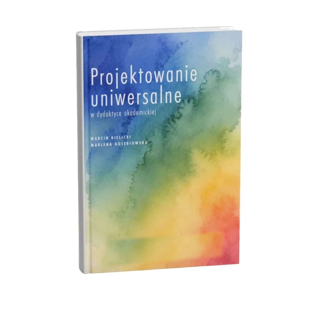 Okładka książki „Projektowanie uniwersalne w dydaktyce akademickiej”